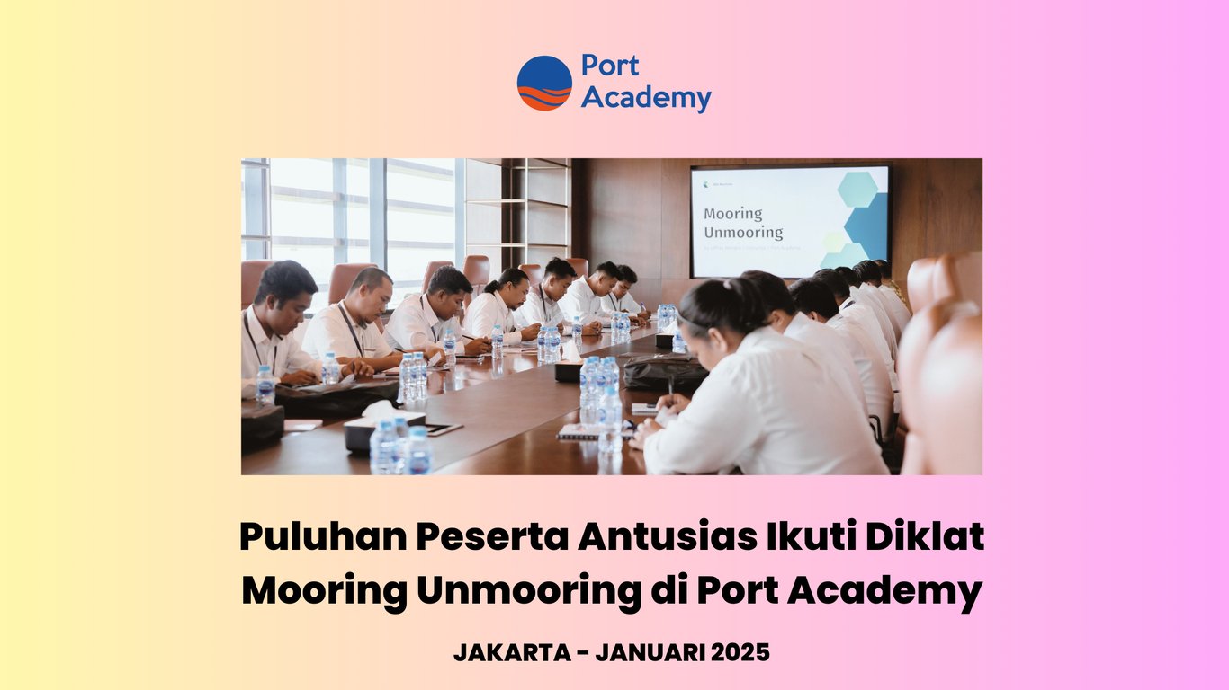 Puluhan peserta antusias mengikuti Diklat Mooring Unmooring di Port Academy.  MaduraPost melaporkan bahwa Port Academy, lembaga pelatihan maritim terkemuka, menyelenggarakan Diklat Mooring Unmooring sepanjang tahun 2024.  Program ini dirancang untuk memenuhi kebutuhan akan tenaga kerja profesional yang terampil dalam proses tambat dan lepaskan kapal, sebuah aspek penting dalam industri pelabuhan.